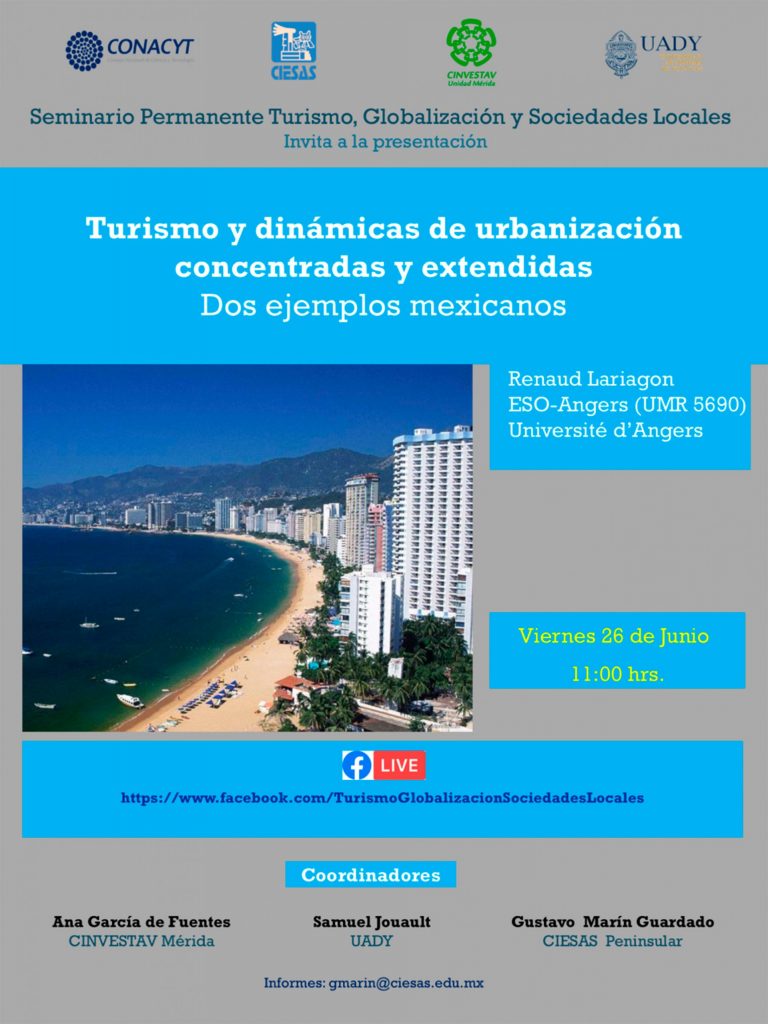 Dinámicas de Urbanización concentradas y extendidas: Dos Ejemplos Mexicanos. 26 de junio 11:00 hrs.