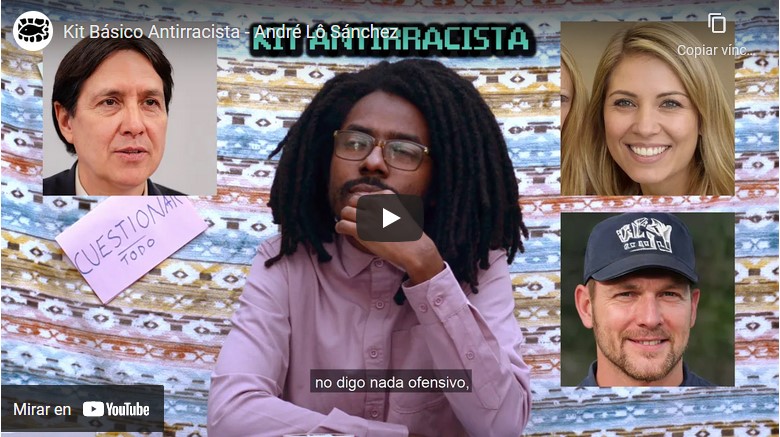 <em>Kit básico antirracista</em> y otros videos