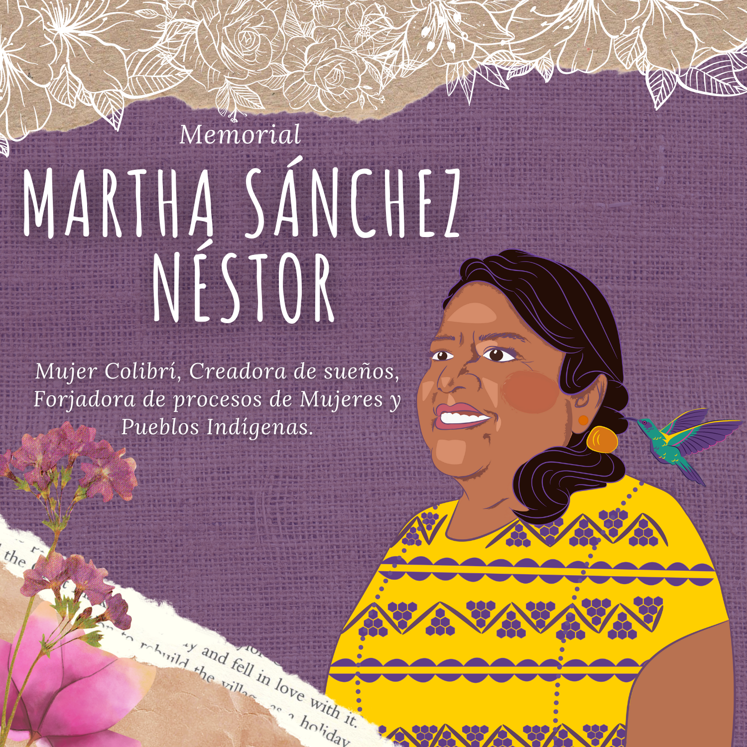 Martha Sánchez Néstor: Mujer Colibrí, Mujer Memoria, Mujer Puente