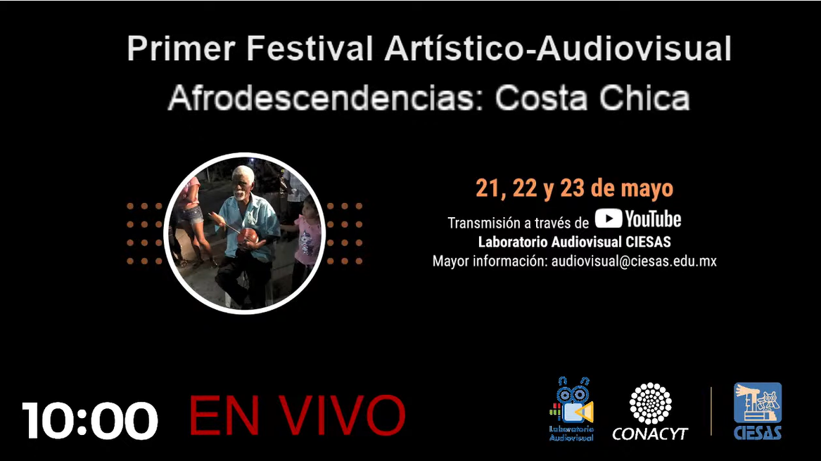 Primer Festival Artístico-Audiovisual Afrodescendencias CIESAS (Costa Chica): una mirada a los públicos virtuales