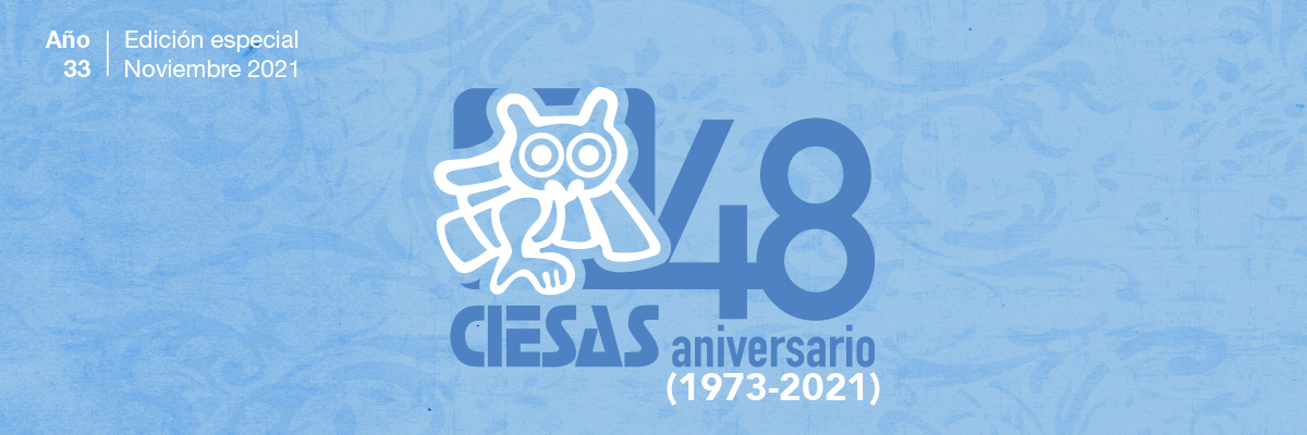 Aniversario 48 del CIESAS. Año 33, edición especial (noviembre 2021)