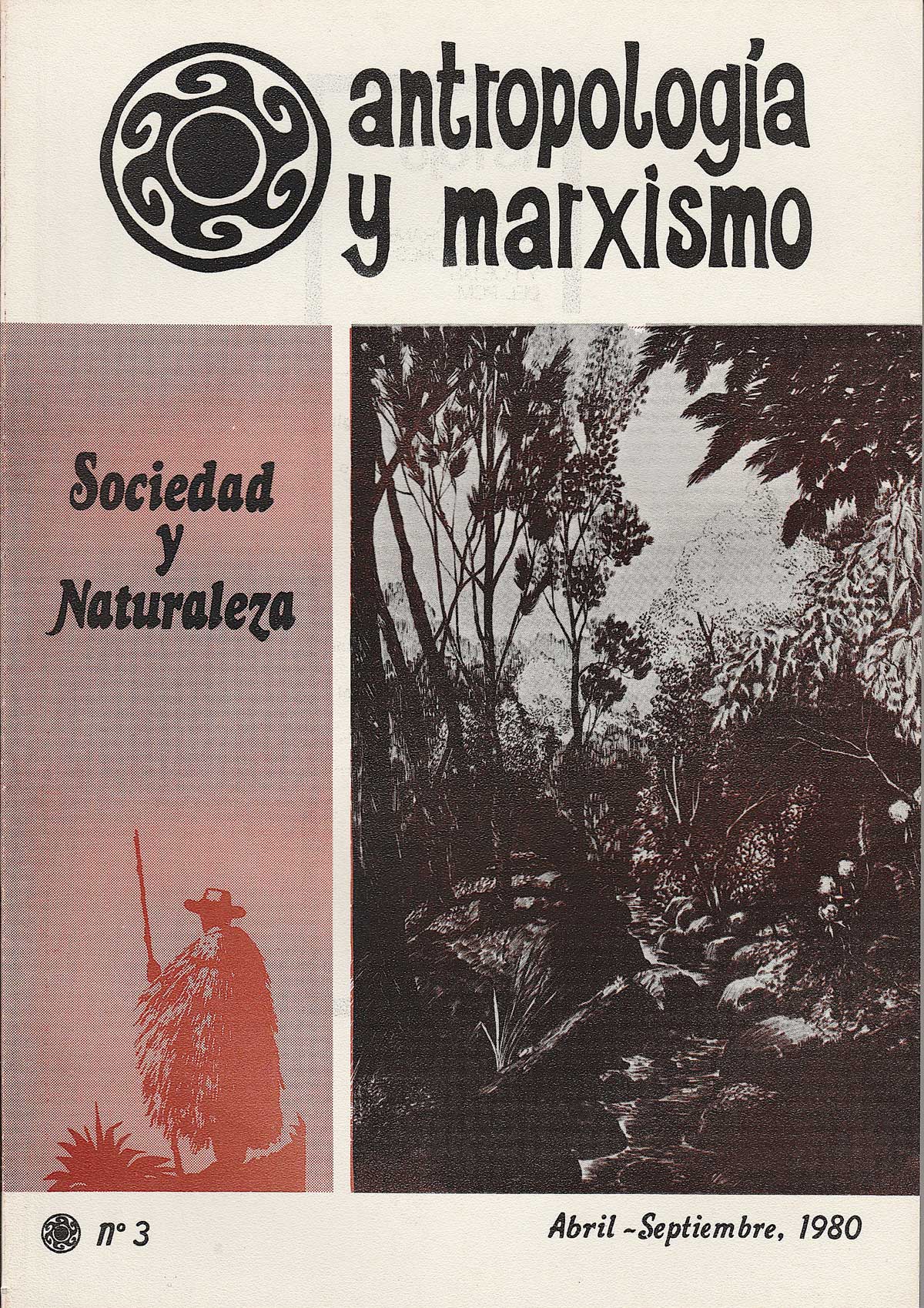 <em>Antropología y marxismo</em>Una revista efímera<sup><a id="post-24033-endnote-ref-1" href="#post-24033-endnote-1">[1]</a></sup></h1>