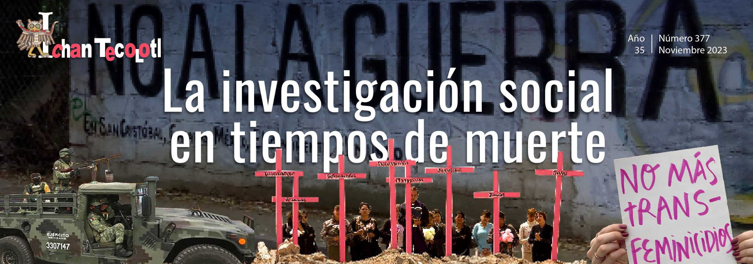 La investigación social en tiempos de muerte. Año 35, Núm. 377 (noviembre 2023)